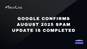 google-august-2025-spam-update